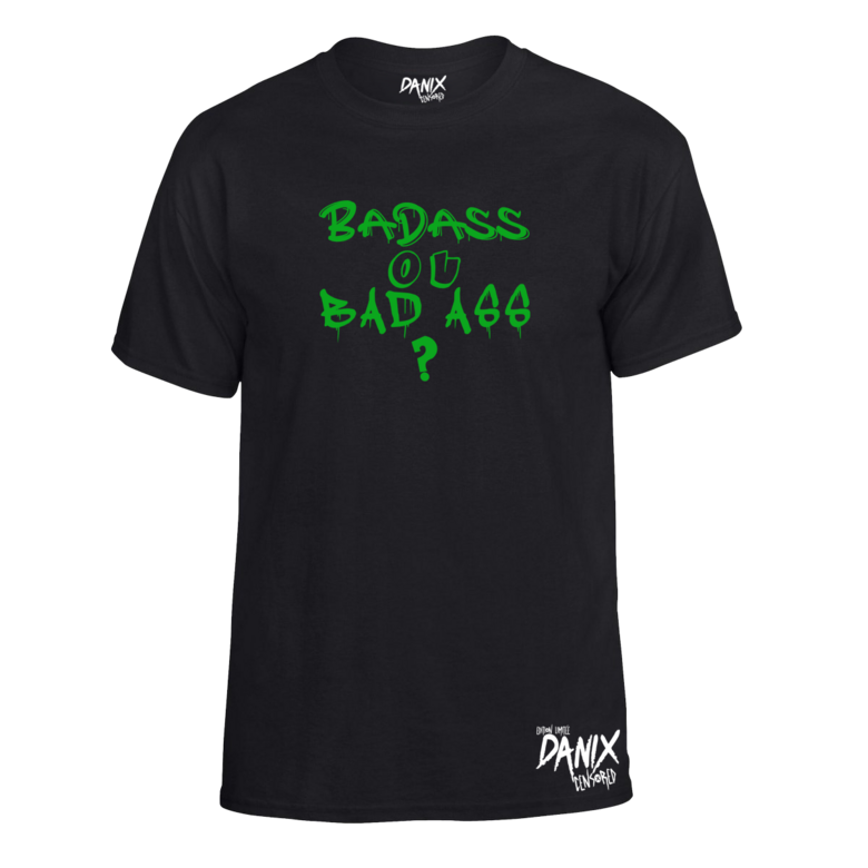 Tshirt Badass ou Bad ass ?